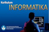 INFORMATIKA · 2021. 7. 3. · keilmuan informatika (Teknik Komputer, Jaringan Komputer/Internet, Analisis Data, Algoritme, dan Pemrograman, dan Dampak Sosial Informatika.) INFORMATIKAINFORMATIKA.