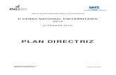 PLAN DIRECTRIZcensos.inei.gob.pe/cenaun/redatam_inei/doc/cedula/PLAN... · 2017. 1. 11. · principales compromisos. El INEI, realizará el planeamiento, programación, control y