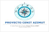 PROYECTO CENIT AZIMUT - Asociación Empresarial Eólica · 2019. 5. 23. · AZIMUT: ENERGÍA EÓLICA OFFSHORE 2020 Estructura proyecto AZIMUT A1: CAPTURA DE ENERGÍA EÓLICA MARINA