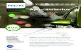 Aparcamientos - images.philips.comimages.philips.com/is/content/PhilipsConsumer/PDFDownloads/Spai… · Potencia 41 W Flujo lumínico 4000 lm Temperatura de color 4000 K Vida útil