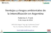 Ventajas y riesgos ambientales de la intensificación en Argentina · 2018. 7. 25. · anuales (trigo, girasol, maíz y soja) en Argentina entre 1969 y 2011 Fuente: elaboración propia