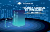 Política Nacional de Evaluación 2018-2030 · 2018. 12. 5. · Costa Rica. A la Señora Olga Marta Sánchez Oviedo, Ministra de Planificación Nacional y Política Económica en