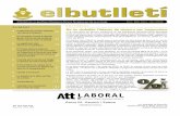 elbutlletí - ATT Laboralattlaboral.com/wp-content/uploads/2017/06/att... · El Butlletí és una gentilesa d’Assessoria Tècnica Tarragona per als seus clients Núm. 184 · Març