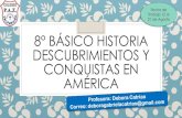 5° Básico Historia Descubrimientos y Conquistas en Américacolegiopaz.cl/web/ACTIVIDADES/8/historia... · y otras formas de trabajo no remunerado (por ejemplo, encomienda y mita),