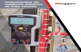 Instrumentos de medición eléctrica de baja tensión · Todos los instrumentos miden hasta 100 Ω en continuidad, de los cuales 0-10 Ω se realiza a más de 200 mA. Valor de cable