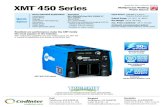 XMT 450Series - Codinter · 2018. 7. 17. · 300 Amp. a 32 VCD, ciclo de trabajo 100% Rango de Voltaje de soldadura 10–32 V Rango de soldadura recomendado 15–32 V Voltaje máx.