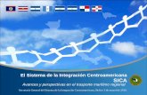 El Sistema de la Integración Centroamericana Salazar...recientes en el SICA Página No. 11 Fortalecimiento Institucional Plan Plurianual 2010-2012 del SICA: marco estratégico para