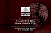 BITÁCORA DE DISEÑO TUNJA BOYACÁ 2020... · noreste de Bogotá. Tunja fue construida sobre Hunza, una de las capitales de la confederación Muisca el 6 de agosto de 1539. Su Centro