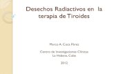 Desechos Radiactivos en la terapia de Tiroides · 2015. 9. 3. · OIEA Material de Entrenamiento de Protección Radiológica en Medicina Nuclear Las instalaciones radiactivas utilizan