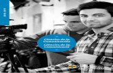Ciencias de la Comunicación Ciències de la Comunicació Grados... · 2016. 5. 26. · las universidades catalanas en ciencias sociales (Encuesta trianual de Inserción laboral AQU