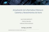 Actualización de la Normativa Chilena en Cubiertas y ... … · Terremoto de Arica 1960 Terremoto de Valdivia 1965 Terremoto de La Ligua 1999 Desarrollo NCh222 NCh223 2020 Actualización