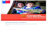 Ministerio de Desarrollo Social - MALNUTRICIÓN INFANTIL · 2020. 10. 21. · Gráfico 1.2: Porcentaje de población en Control de Niño Sano de 0 a 9 años que presenta malnutrición