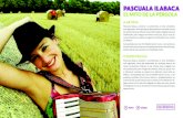 PASCUALA ILABACA - Culturactiva · 2020. 2. 6. · Pascuala Ilabaca, cantante e acordeonista, é unha verdadeira xoia agochada, unha das destacadas da renovada escena de novos cantautores