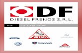 2018 CATÁLOGO FRUM - INICIO - Diesel Frenos | Diesel Frenos · 2018. 3. 13. · 3542 T 16 607.615 VW 16210 del ‐tras USD 218,00 P T A 419.00 86HU‐1126‐AA B 190.00 C 281.00