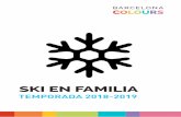 TEMPORADA 2018-2019 · 2019. 9. 2. · Cerdanya. A l’hivern és un lloc ideal per esquiar a les properes estacions d’esquí de La Molina, Masella i Les Neiges Catalanes a l’altre
