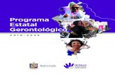 Programa Estatal Gerontológico - UNAM...Con fundamento en los artículos 22, 23, 24 fracciones VIII, XIII; 25 fracción II, 30 bis 4, 30 bis 6 fracción X y demás relativos de la