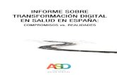 Informe ASD sobre Transformación Digital en Salud Página 2 de 207salud-digital.es/.../03/Informe-sobre-Transformacion-Digital-en-Salud.… · en contacto a profesionales multidisciplinares