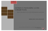 Como Nacen los Objetos · 2021. 6. 18. · Q Bruno Munari; 1981 Y para la edición castellana Editorial Gustavo Gili, S.A., Barcelona, 1983 Printed in Spah ISBN: 84-252-1 154-9 Depósito