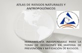 ATLAS DE PELIGROS NATURALES Y ANTROPOGÉNICOS