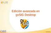 Edición avanzada en gvSIG Desktop