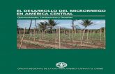 EL DESARROLLO DEL MICRORRIEGO EN AMÉRICA CENTRAL