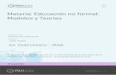 Materia: Educación no formal: Modelos y Teorías