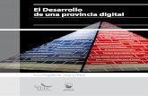El desarrollo de una provincia digital
