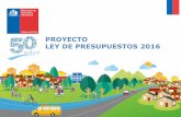 PROYECTO LEY DE PRESUPUESTOS 2016