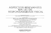 ASPECTOS RELEVANTES DA LEI DE RESPONSABILIDADE FISCAL