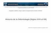 Historia de la Odontología (Siglos XVII al XX)