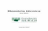 Memòria tècnica 2011 - Fundació SER.GI