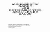 MONOGRAFÍA SOBRE LOS DETERMINANTES SOCIALES DE SALUD