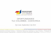 OPORTUNIDADES TLC COLOMBIA - COSTA RICA