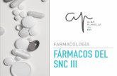 FARMACOLOGÍA FÁRMACOS DEL SNC III