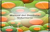 Manual del Dentista Voluntario - Turma do Bem