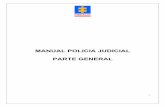 MANUAL POLICIA JUDICIAL PARTE GENERAL - AGENCIA BK