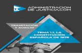 AUX-TRAMI. TEMA 1.1 LA CONSTITUCIÓN ESPAÑOLA DE 1978