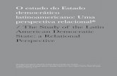 The Study of the Latin American Democratic State: a ...