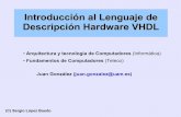 Introducción al Lenguaje de Descripción Hardware VHDL