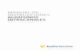 MANUAL DE INSTRUCCIONES AUDÍFONOS INTRACANALES