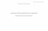 CONSTRUCCIÓN GEOMÉTRICA DE CUBIERTAS Geometrical …
