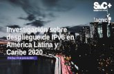 Investigación sobre despliegue de IPv6 en América Latina y ...