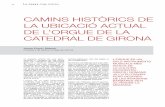 CAMINS HISTÒRICS DE LA UBICACIÓ ACTUAL DE L’ORGUE DE LA ...