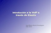 Estudio de la tecnología VoIP a través de Elastix