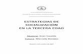 ESTRATEGIAS DE SOCIALIZACIÓN EN LA TERCERA EDAD