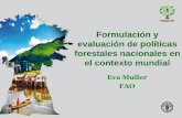 Formulación y evaluación de políticas forestales ...