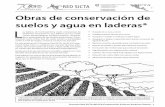 Obras de conservación de suelos y agua en laderas* L