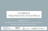 #CUÉNTALO #StopDiscriminación Científicas