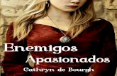 Enemigos apasionados-Cathryn de Bourgh-saga doncellas ...