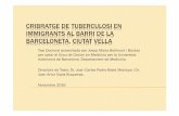 CRIBRATGE DE TUBERCULOSI EN IMMIGRANTS AL BARRI DE LA ...